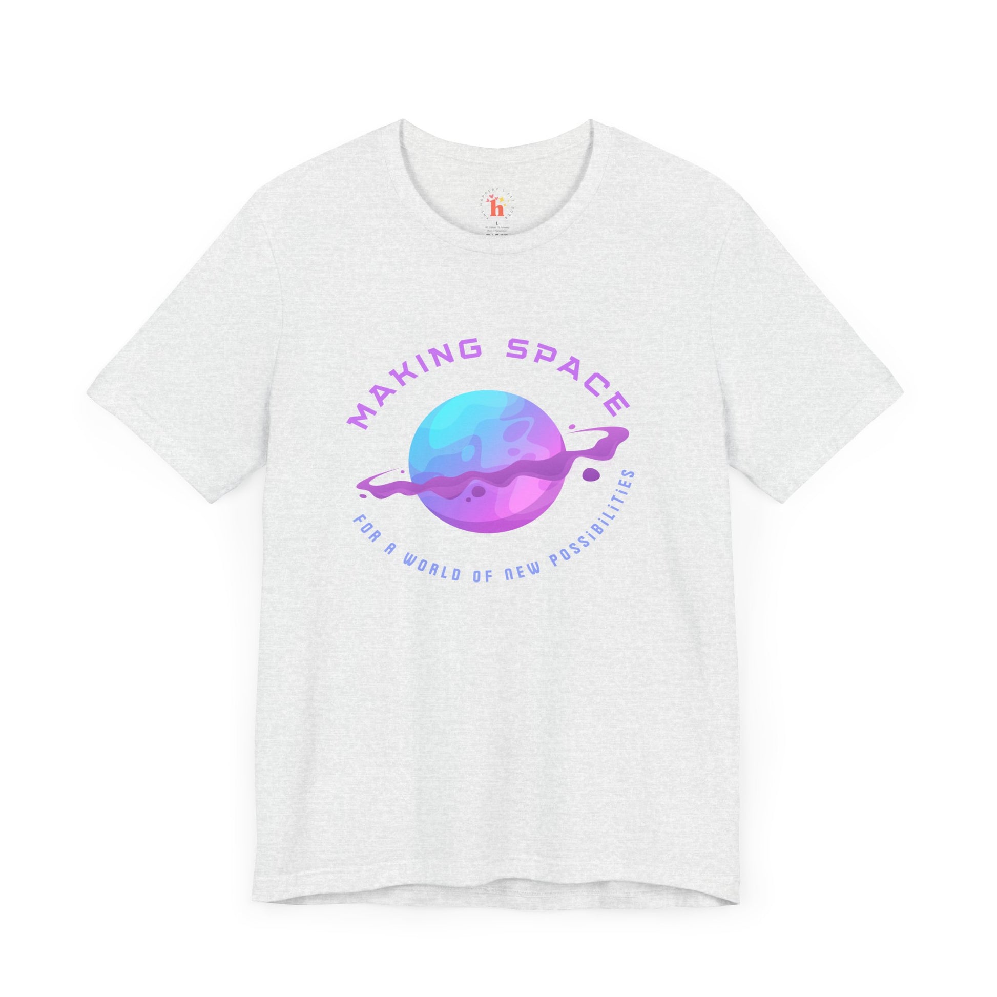 Making Space for New Possibilities Vegan Organic Unisex T-shirt