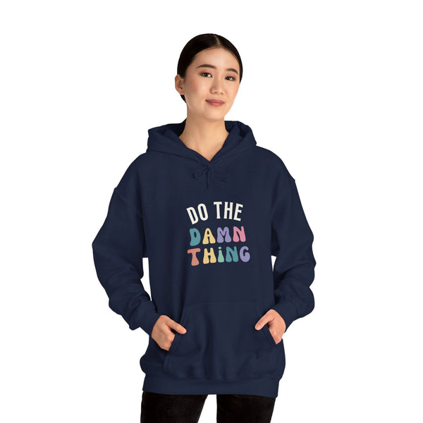 Do the Damn Thing Unisex Heavy Blend Hooded Sweatshirt - The Happery