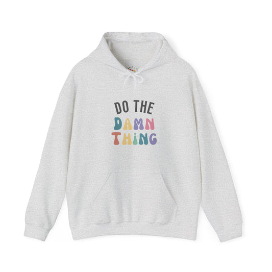 Do the Damn Thing Unisex Heavy Blend Hooded Sweatshirt - The Happery