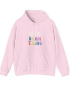 Do the Damn Thing Unisex Heavy Blend Hooded Sweatshirt - The Happery