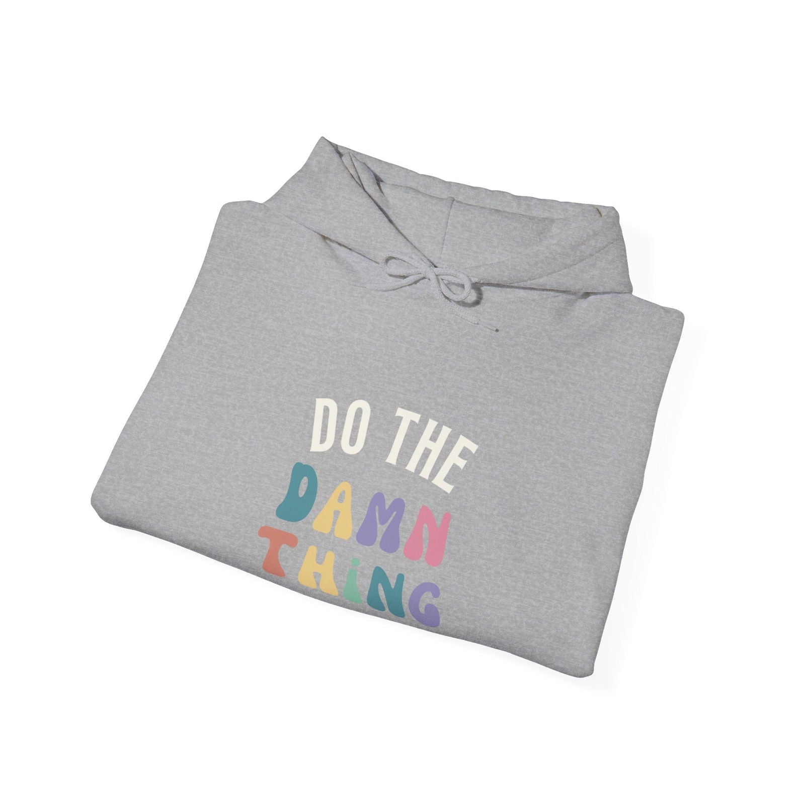 Do the Damn Thing Unisex Heavy Blend Hooded Sweatshirt - The Happery