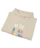 Do the Damn Thing Unisex Heavy Blend Hooded Sweatshirt - The Happery