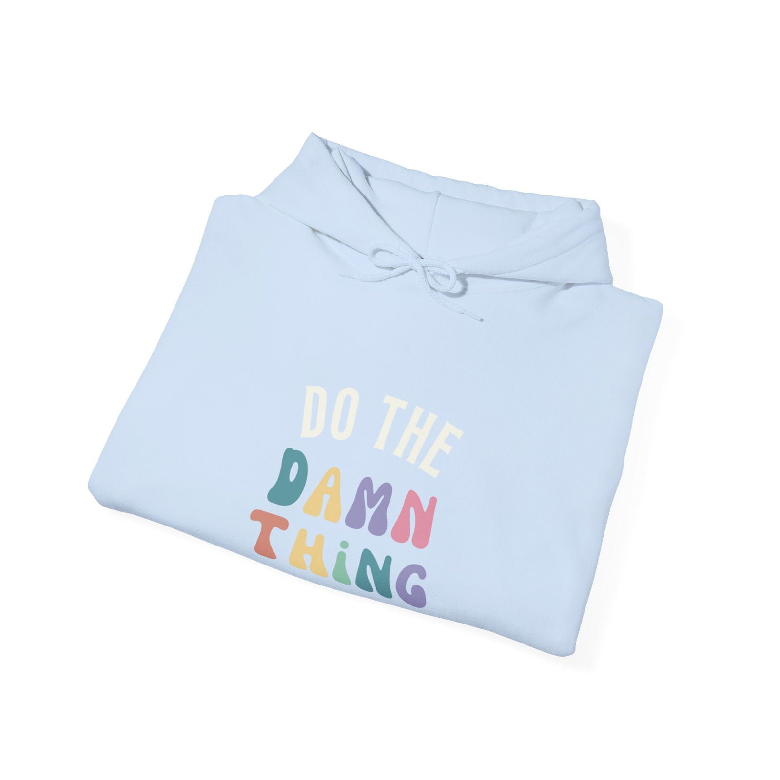 Do the Damn Thing Unisex Heavy Blend Hooded Sweatshirt - The Happery