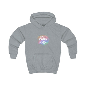 Focus on the Good Kids Hoodie - The Happery